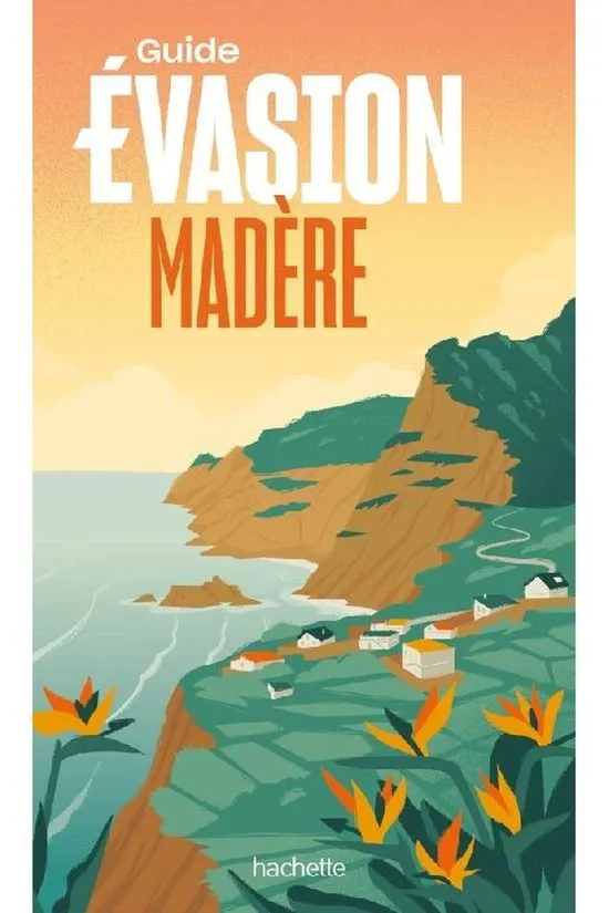 Madère Evasion