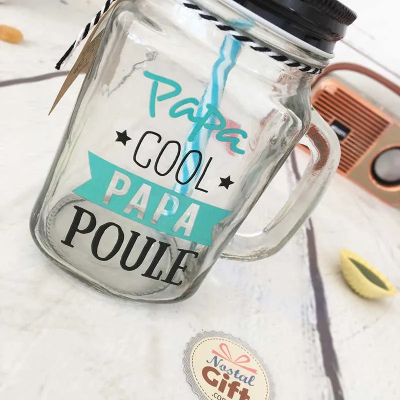 Mason jar avec paille "Papa Cool Papa Poule" - Cadeau Papa